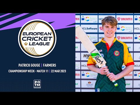 POTM: P.Gouge - Championship Week, Match 11 - DRX vs FAR | European Cricket League 2023 | ECL23.095