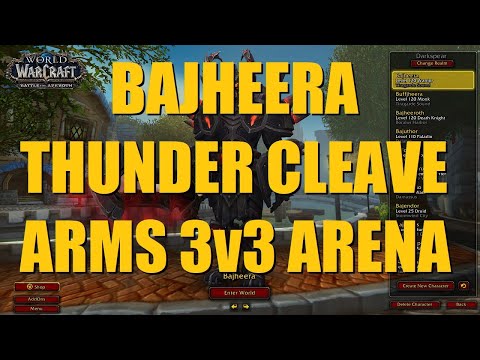 Bajheera - Arms Warrior 3v3 as Thunder Cleave to 2100+ (Part 1) - WoW BFA 8.2 PvP