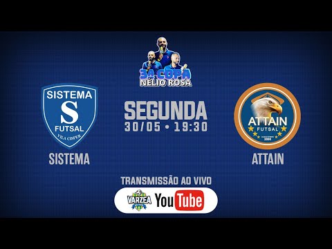 Sistema FS x Attain FS • 3ª Copa Nélio Rosa
