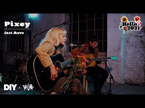 Pixey performs Just Move | DIY & The state51 Conspiracy present Hello 2021