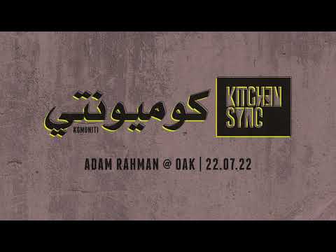 Adam Rahman at Komuniti on 22.07.22