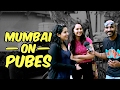 Mumbai On Pubes Being Indian