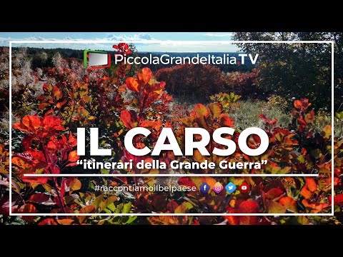 Il Carso Itinerari Grande Guerra