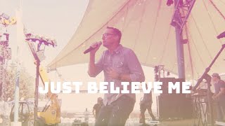 Believe Me - Smalltown Poets (Official Music Video)