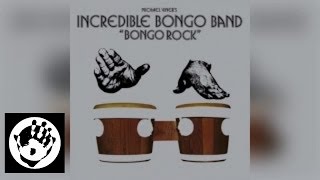 Incredible Bongo Band - Bongo Rock (Full Album Stream)