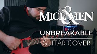 Of Mice &amp; Men - Unbreakable (Guitar Cover) with TAB
