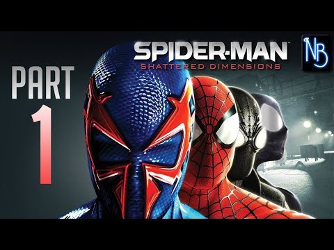 Spider-Man: Shattered Dimensions Walkthrough Part 1 No Commentary