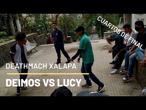 DEIMOS VS LUCY | DEATHMACH XALAPA | | CUARTOS DE FINAL|  #FreestyleXalapa