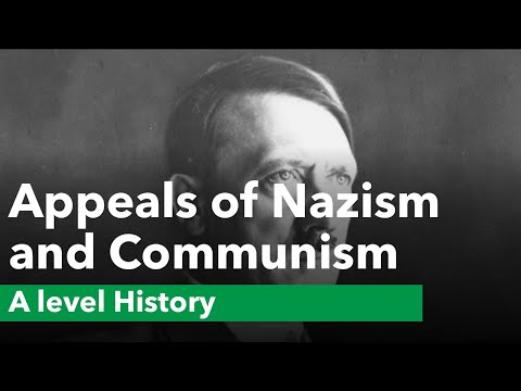 Appeals of Nazism and Communism - A level History Revision