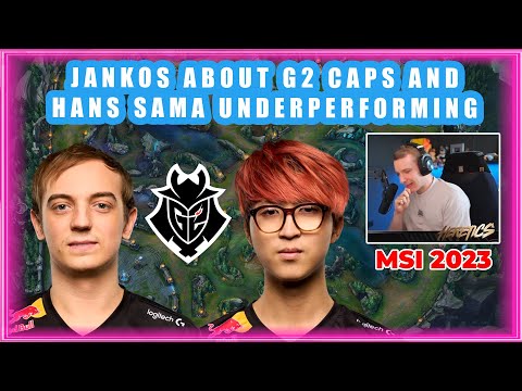 Jankos About G2 Caps And Hans Sama Underperforming [MSI 2023]