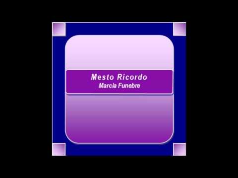 "Mesto Ricordo"- Marcia Funebre - L. Ingo