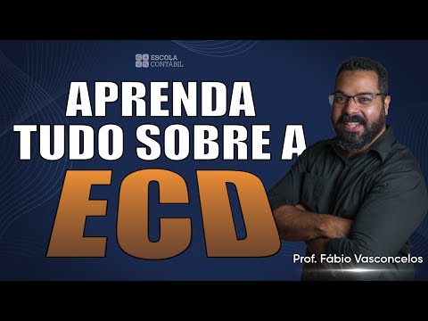 O QUE É A ECD? TUDO SOBRE A ESCRITURAÇÃO CONTÁBIL DIGITAL!