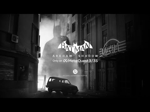 Batman: Arkham Shadow | Become The Knight | Meta Quest 3/3S