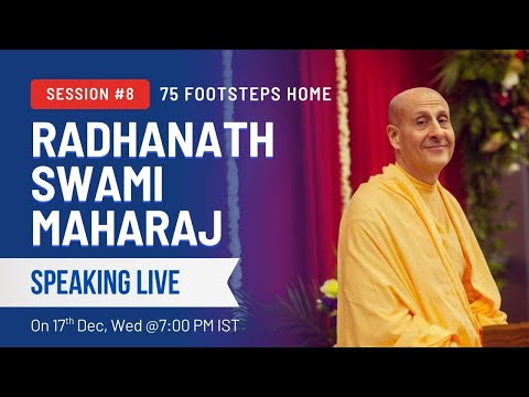 Grand Finale Session with H. H. Radhanath Swami Maharaj | Session 8 | 75 Footsteps Home