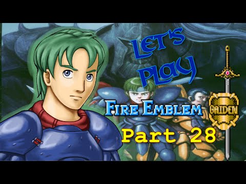Let's Play Fire Emblem: Gaiden PT28 - Jet Magnam[Alm 14]