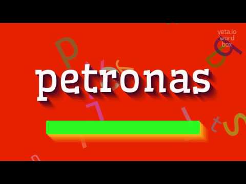 How to say "petronas"! (High Quality Voices)