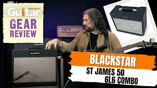 Video thumbnail for BLACKSTAR ST JAMES 6L6 COMBO AMP | Review | Guitar Interactive by Guitar Interactive Magazine