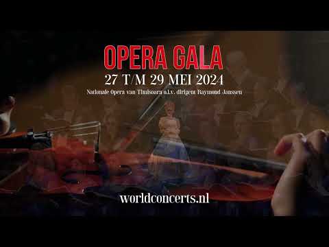 Opera Gala 2024 World Concerts