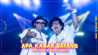 Download lagu APA KABAR SAYANG - JONOJONI (MR.JONO & JONI REMIX) mp3 Download lagu APA KABAR SAYANG - JONOJONI (MR.JONO & JONI REMIX) mp3