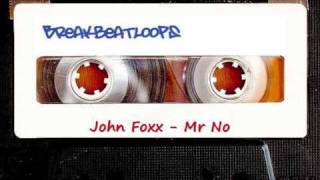 Breakbeat loops - John Foxx - Mr No - 128 Bpm