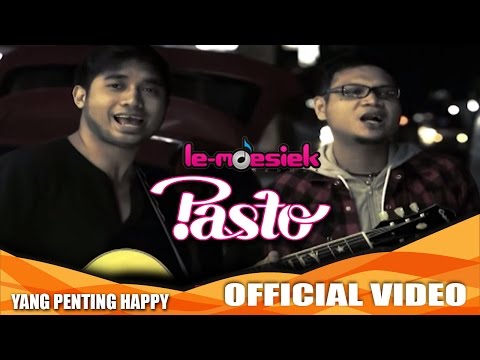 Pasto - Yang Penting Happy [Official Music Video]