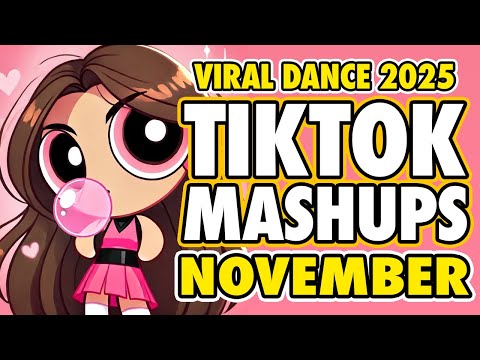 New Tiktok Mashup 2025 Philippines Party Music Viral Dance Trends November 11th