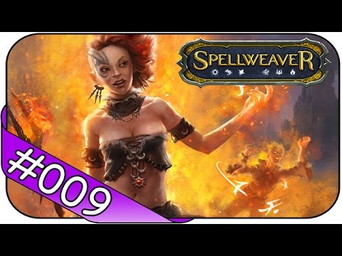 Spellweaver # 9 ► Rage Fraktion ☯ Let's Play Spellweaver