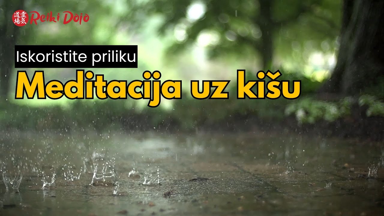 Meditacija uz kišu
