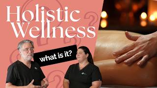 What Does Holistic Wellness Really Mean in the Spa | Expert Massage & Body Therapy Insights