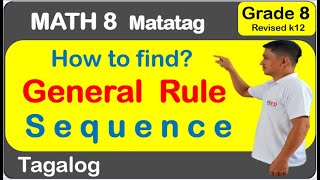 Math 8 How to find the general rule or nth term of sequence FIRST QUARTER WEEK 8 #matatag #SEQUENCE