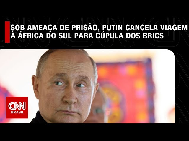 Putin não comparecerá à cúpula dos Brics na África do Sul, afirma