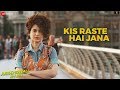 Kis Raste Hai Jana Judgementall Hai Kya Kangana R Rajkummar R Jimmy S Surabhi Arjuna Kumaar