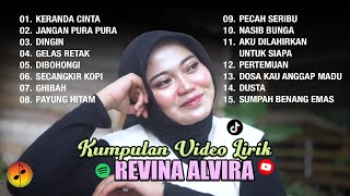 Download lagu KERANDA CINTA - JANGAN PURA PURA | KUMPULAN VIDEO LIRIK BY REVINA ALVIRA | DANGDUT KLASIK TERPOPULER mp3