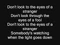 Iron Maiden - Don't Look To The Eyes Of A Stranger Lyrics