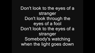 Iron Maiden - Don&#39;t Look To The Eyes Of A Stranger Lyrics
