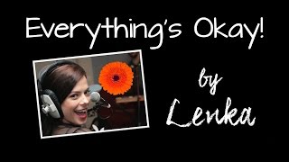 Everything&#39;s Okay by Lenka