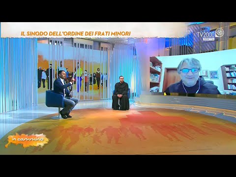 In Cammino, 30 maggio 2022 - Il Sinodo dell'ordine dei frati minori