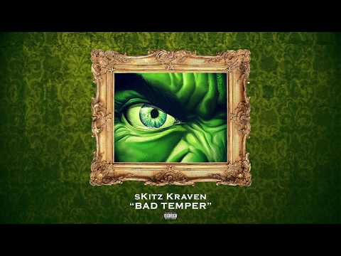 sKitz Kraven - Bad Temper (Official Audio)