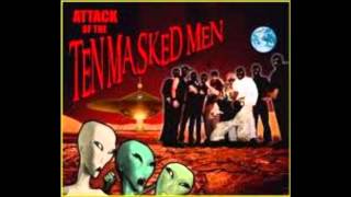 Ten Masked Men - Push It To The Limit