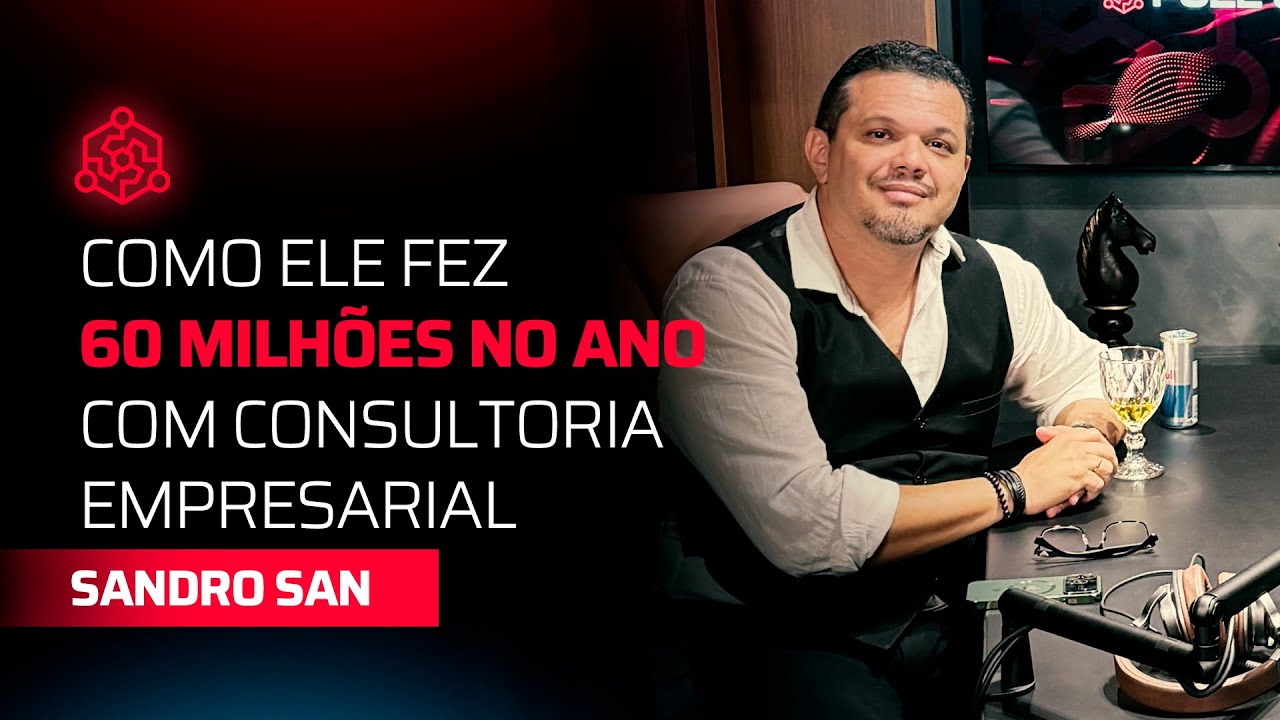 Sandro San fez R$60 MILHÕES no ano com consultoria empresarial l FULL SALES SYSTEM