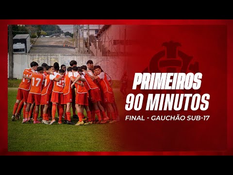 Primeiros 90min da final do Gauchão Sub-17