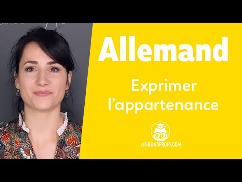 Exprimer l'appartenance