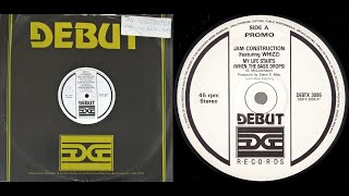 Jam Construction feat Whizz - My Life Starts (When The Bass Drops) 1990