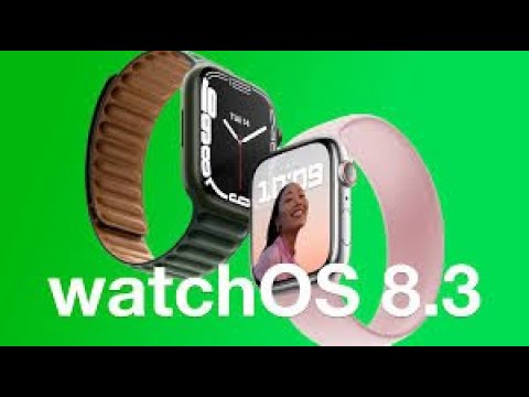 WatchOS 8.3 Developer Beta is here! Here's why you should skip it.