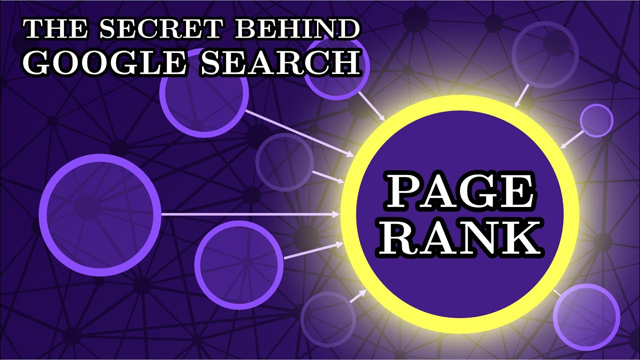PageRank: A Trillion Dollar Algorithm
