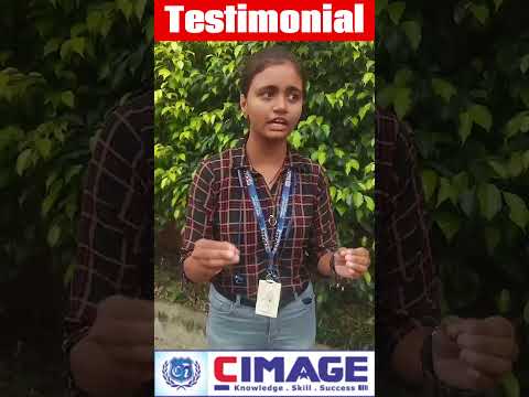 Student Testimonial about CIMAGE