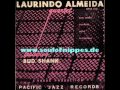 LAURINDO ALMEIDA QUARTET feat Bud Shank - Hazardous (Latin Jazz / Cool Jazz)