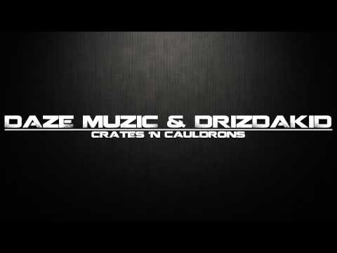 SB - Crates 'N Cauldrons - Daze Muzic & DrizDaKid