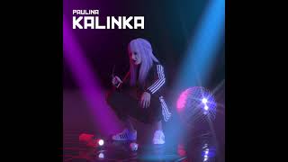Kalinka Music Video