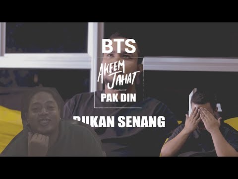 BTS - Akeem Jahat ft Pak Din - Bukan Senang